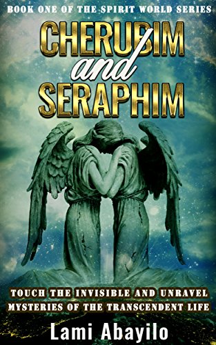 CHERUBIM AND SERAPHIM