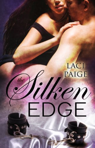 The Silken Edge (Silken Edge Series Book 1)