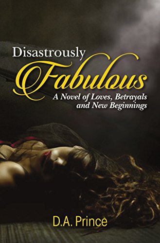 Disastrously Fabulous