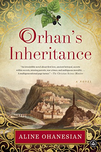 Orhan's Inheritance by Aline Ohanesian